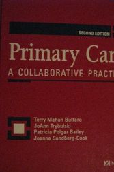 Cover Art for 9780323020329, Primary Care: A Collaborative Practice (Primary Care: Collaborative Practice) by Terry Mahan Buttaro MS  APRN  BC  ANP  GNP  CEN  CCRN
