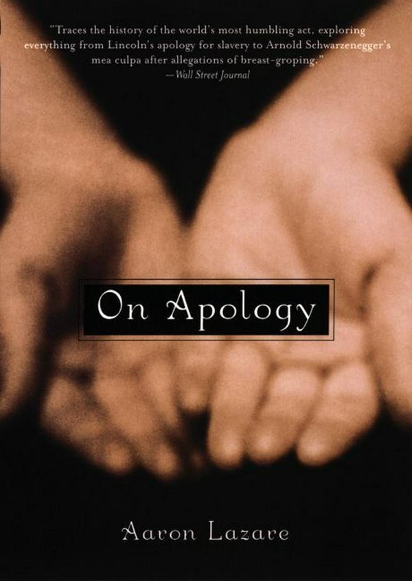 Cover Art for 9780195189117, On Apology by Aaron Lazare