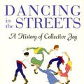 Cover Art for 9780786147946, Dancing in the Streets by Barbara Ehrenreich