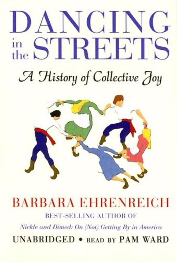 Cover Art for 9780786147946, Dancing in the Streets by Barbara Ehrenreich