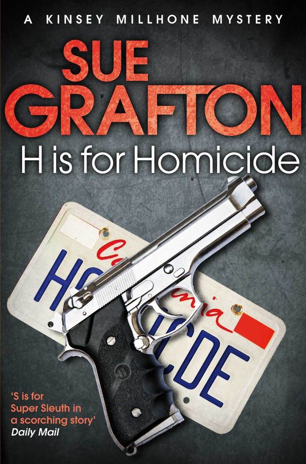 Cover Art for 9781743290712, H is for Homicide by Sue Grafton