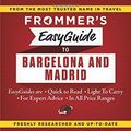 Cover Art for B01FKULB9S, Frommer's EasyGuide to Barcelona and Madrid (Easy Guides) by Patricia Harris David Lyon (2015-01-27) by Patricia Harris David Lyon