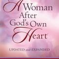 Cover Art for 9780736918831, A Woman After God's Own Heart by Elizabeth George