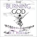 Cover Art for 9780063034235, The Burning God by R. F. Kuang, Emily Woo Zeller