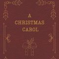 Cover Art for 9798366295925, A Christmas Carol by Charles Dickens