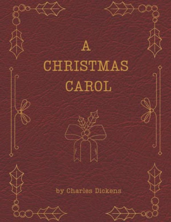 Cover Art for 9798366295925, A Christmas Carol by Charles Dickens