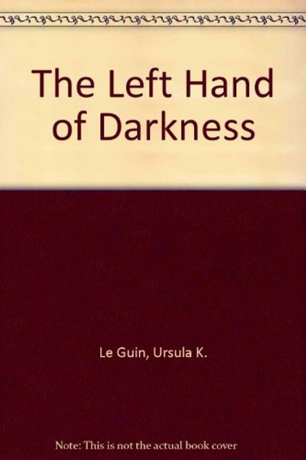 Cover Art for 9780606192989, The Left Hand of Darkness by Ursula K. Le Guin