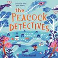 Cover Art for 9780062969255, The Peacock Detectives by Carly Nugent, Candice Moll