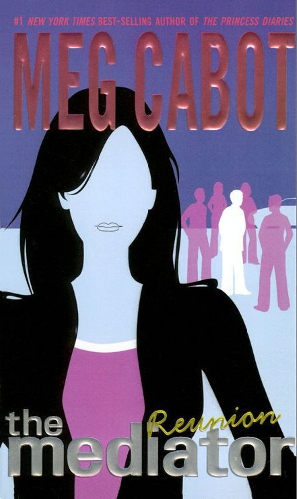 Cover Art for 9780061971907, The Mediator #3: Reunion by Meg Cabot