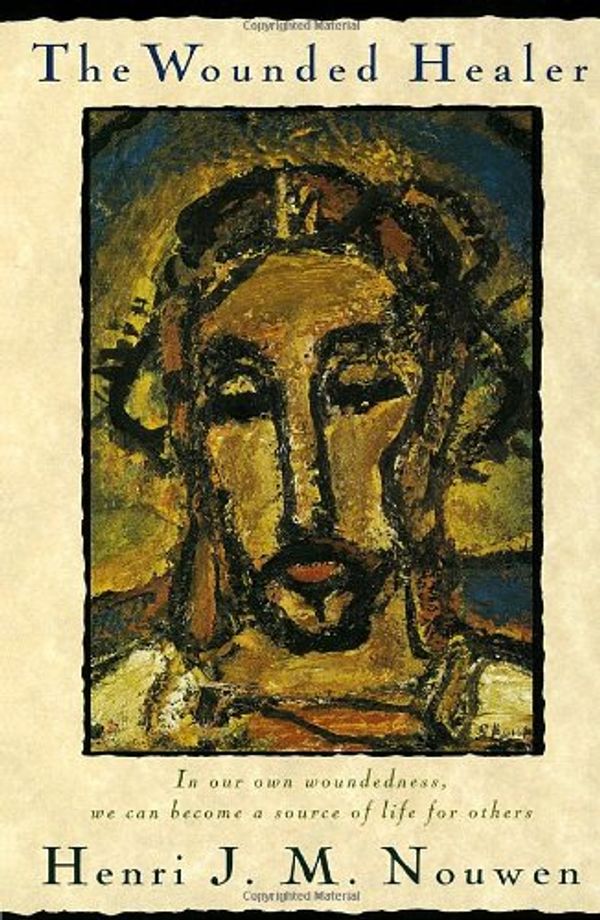 Cover Art for 9780385028561, The Wounded Healer: Ministry in Contemporary Society by Henri J. M. Nouwen