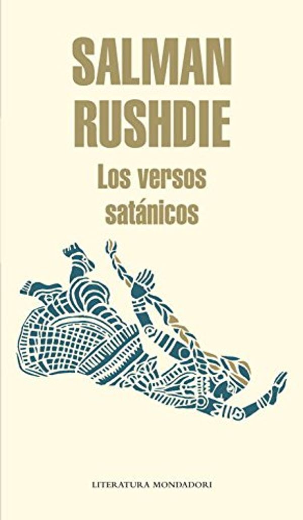 Cover Art for 9788439726319, Los Versos Satanicos / The Satanic Verses by Salman Rushdie