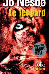 Cover Art for 9782070458660, Le léopard by Jo Nesbo