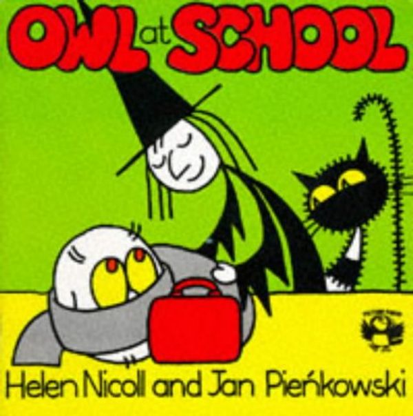 Cover Art for 9780140504965, Owl at School by Helen Nicoll