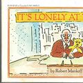 Cover Art for 9780345348746, It's Lonely at the Top by Robert Mankoff