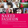 Cover Art for 9781780260419, Naked Fashion by Safia Minney