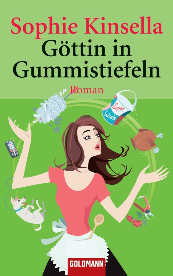 Cover Art for 9783641069865, Göttin in Gummistiefeln by Sophie Kinsella