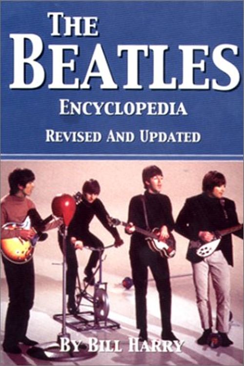 Cover Art for 9780753504819, "Beatles" Encyclopedia by Bill Harry