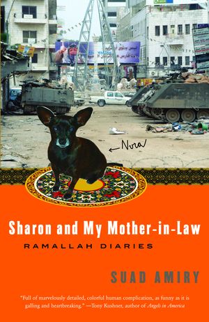 Cover Art for 9781400096497, Sharon and My Mother-In-Law by Suad Amiry