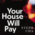 Cover Art for 9780571348237, Your House Will Pay by Steph Cha