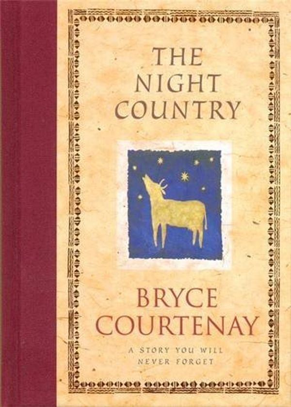Cover Art for B01N8Y70LL, The Night Country by Bryce Courtenay (1998-04-02) by Bryce Courtenay