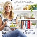 Cover Art for 9781743538951, Dinner with Justine by Justine Schofield
