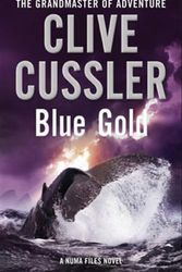 Cover Art for 9780743449663, Blue Gold by Clive Cussler