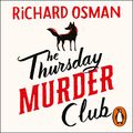 Cover Art for B07V5WPCSK, The Thursday Murder Club by Richard Osman