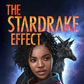 Cover Art for 9781693136870, The Stardrake Effect by Scott King
