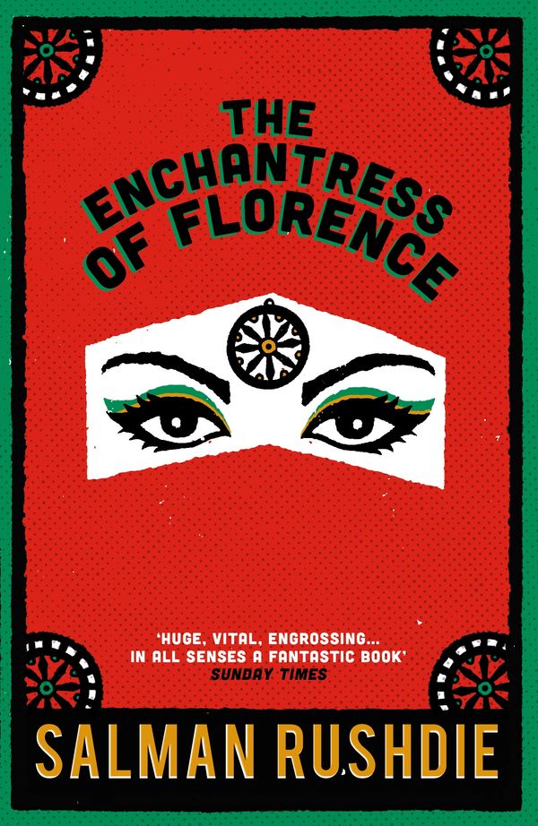 Cover Art for 9780099421924, The Enchantress of Florence by Salman Rushdie