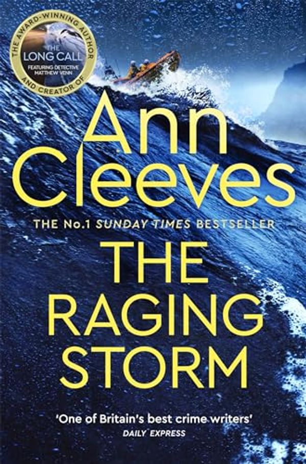 Cover Art for B0BSXK4LMY, The Raging Storm by Ann Cleeves