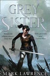 Cover Art for 9780008152345, Grey Sister by Mark Lawrence