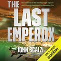 Cover Art for B084RMX7S1, The Last Emperox: The Interdependency, Book 3 by John Scalzi