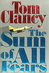 Cover Art for B00588X80S, The Sum of All Fears (Thorndike Press Large Print Basic Series) (Hardcover) By Tom Clancy by Tom Clancy