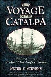 Cover Art for 9780786711307, The Voyage of the Catalpa by Peter Stevens