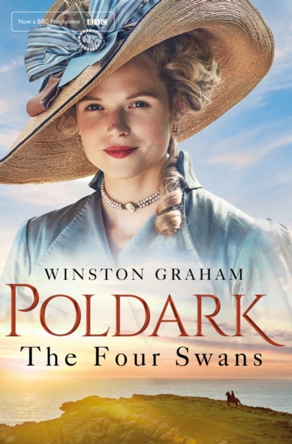 Cover Art for 9781509856961, The Four SwansPoldark by Winston Graham