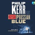Cover Art for 9780399566486, Prussian Blue by Philip Kerr
