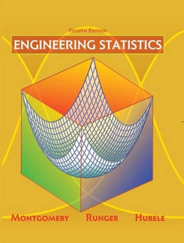 Cover Art for 9780471735571, Engineering Statistics by Douglas C. Montgomery, George C. Runger, Norma F. Hubele