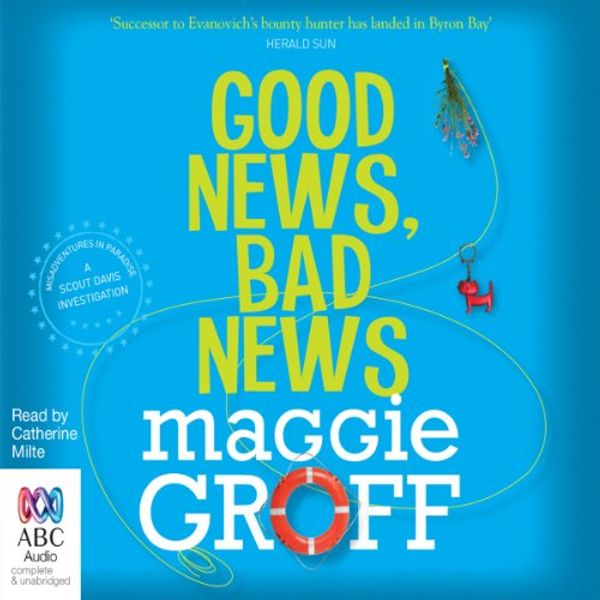 Cover Art for B00NZ9C4UM, Good News, Bad News: A Scout Davis Investigation, Book 2 by Maggie Groff