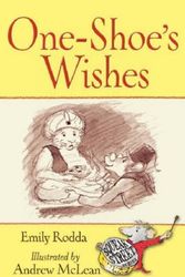 Cover Art for 9781905117529, One-shoe's Wishes (Squeak Street Stories) (Squeak Street Stories) by Emily Rodda