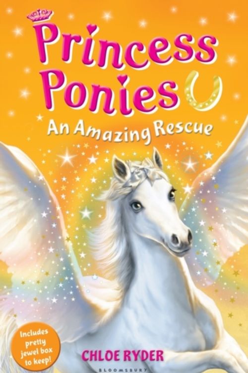 Cover Art for 9781408827314, Princess Ponies 5: An Amazing Rescue by Chloe Ryder