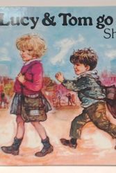 Cover Art for 9780552521451, Lucy and Tom Go to School (Carousel Books) by Hughes