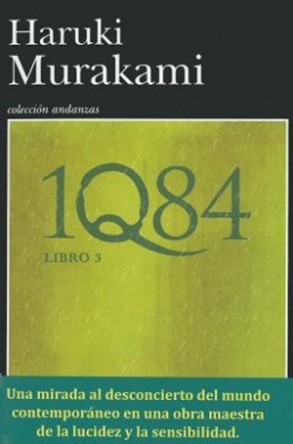 Cover Art for 9788483833551, 1Q84 (Libro 3) by Haruki Murakami