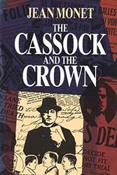 Cover Art for 9780773514492, The Cassock and the Crown by Jean Monet