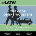 Cover Art for 9781580814324, The Code of the Woosters by P.G. Wodehouse, Rosalind Ayres, Martin Jarvis
