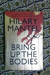 Cover Art for 9780007490783, Bring Up the Bodies by Hilary Mantel