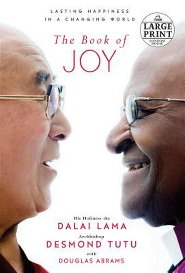 Cover Art for 9781524708634, The Book of Joy by Dalai Lama, Desmond Tutu, Douglas Carlton Abrams