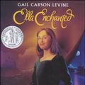 Cover Art for 9780807286937, Ella Enchanted by Levine, Gail Carson