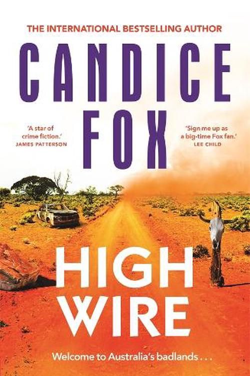 Cover Art for 9781761049040, High Wire by Candice Fox