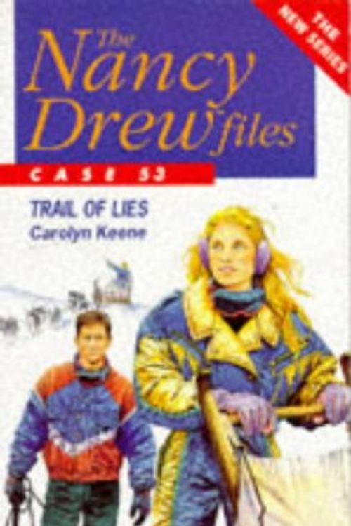 Cover Art for 9780671716691, Trail of Lies (Nancy Drew Files) by Carolyn Keene