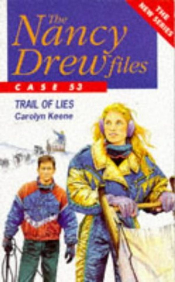 Cover Art for 9780671716691, Trail of Lies (Nancy Drew Files) by Carolyn Keene